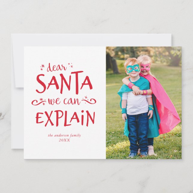 We Can Explain... Funny Holiday Photo Card (Front)