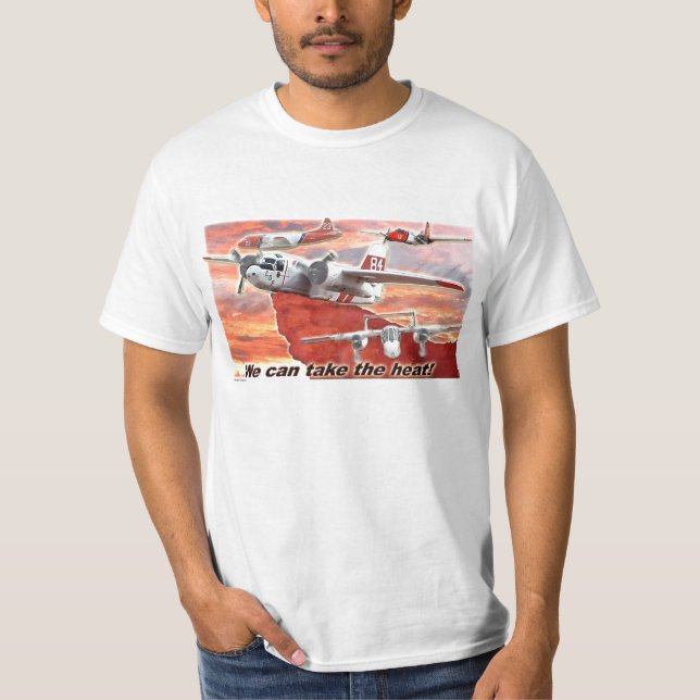 We can take the Heat! T-Shirt (Front)