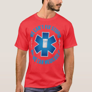 We Canx27t Fix Stupid But We Can Medicate It Funny T-Shirt