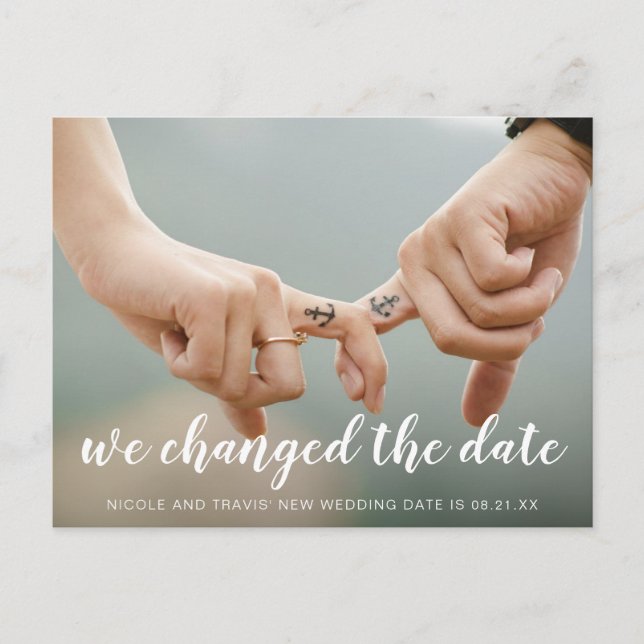 We Changed the Date White Handwriting Photo Announcement Postcard (Front)