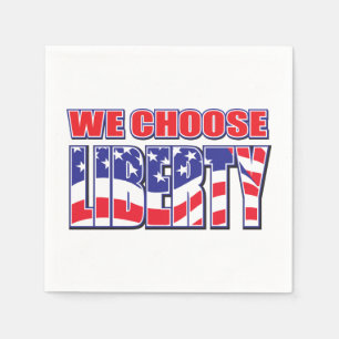 We Choose Liberty Napkin