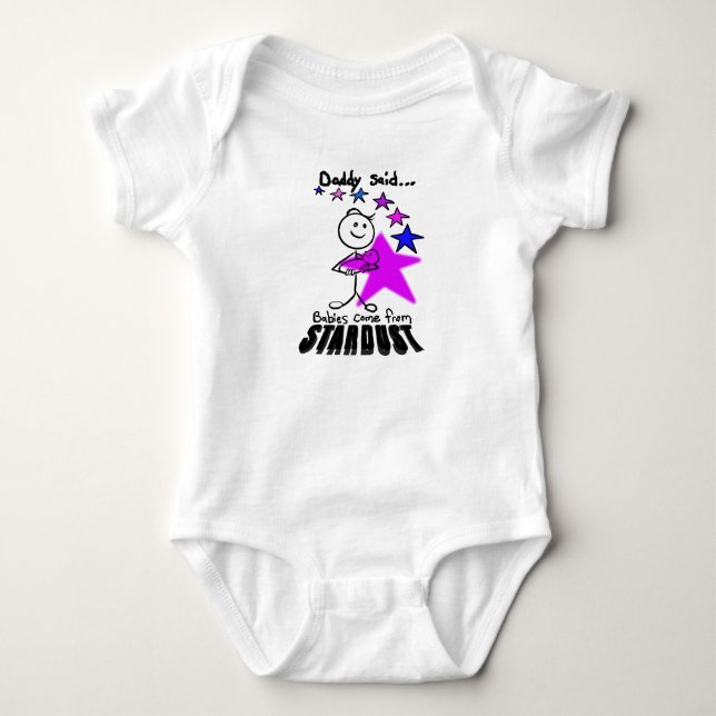 We come from stardust baby bodysuit (Front)
