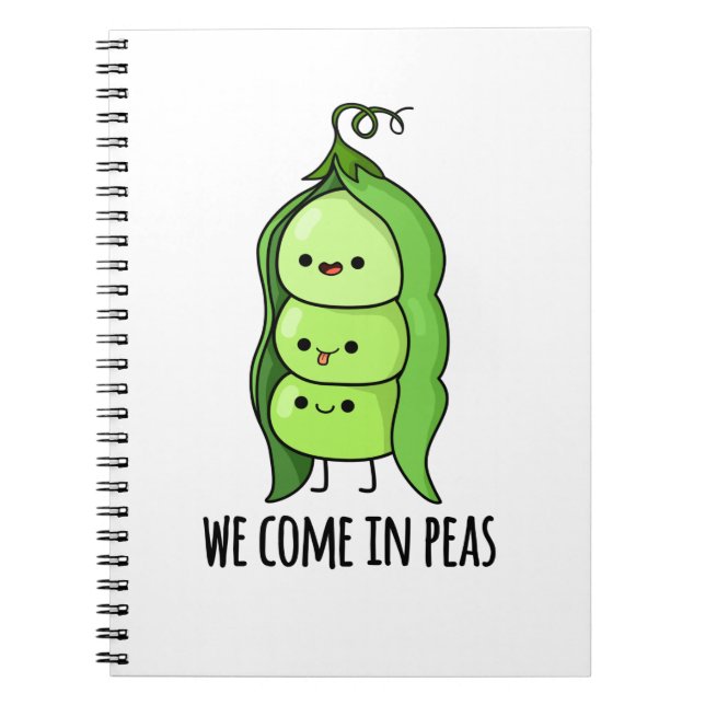 We Come In Peas Funny Pea Pun Notebook (Front)