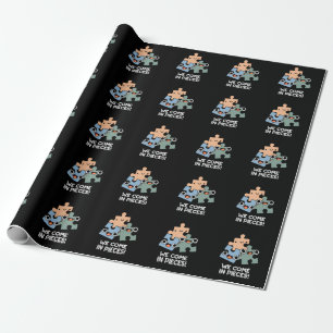 We Come In Pieces Funny Jigsaw Pun Dark BG Wrapping Paper