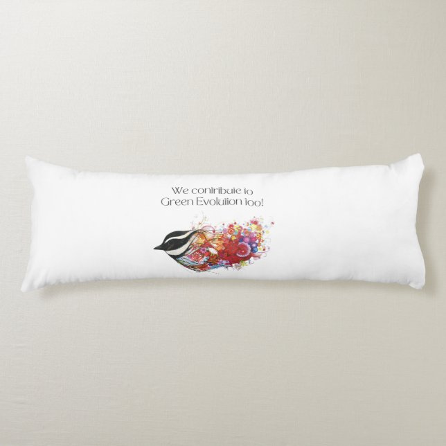 We contribute to Green Evolution too Body Pillow (Front)