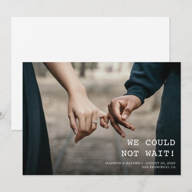 We could not wait Minimalist Photo Wedding Save The Date (Front/Back)