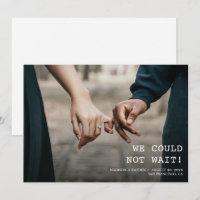 We could not wait Minimalist Photo Wedding
