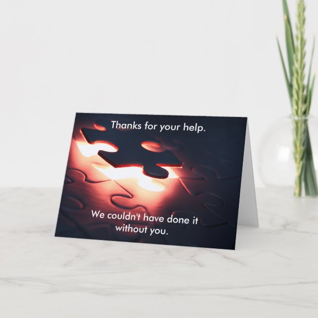 We couldn't have done it without you. thank you card (Front)