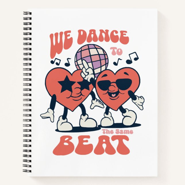 we dance to the same beat notebook (Front)