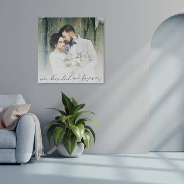 We Decided On Forever Newlywed Photo overlay  Canvas Print (Creator Uploaded)