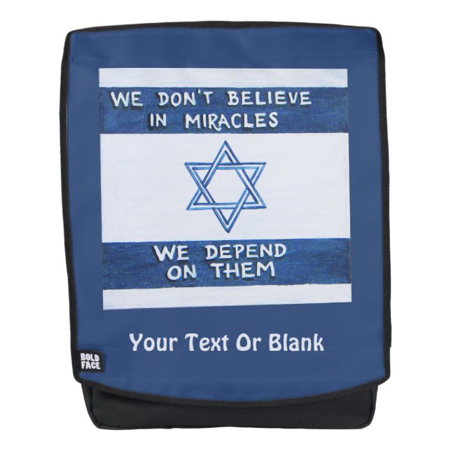 We Depend On Miracles Backpack (Front)