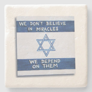 We Depend On Miracles Stone Coaster