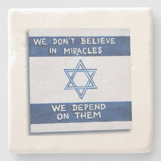 We Depend On Miracles Stone Coaster (Front)