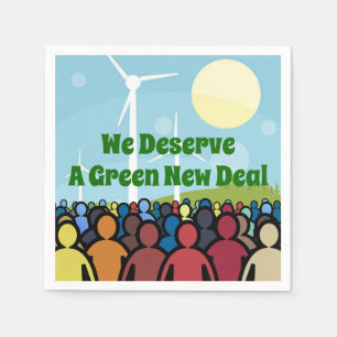 We Deserve a Green New Deal Napkin