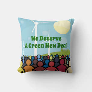 We Deserve a Green New Deal Throw Pillow