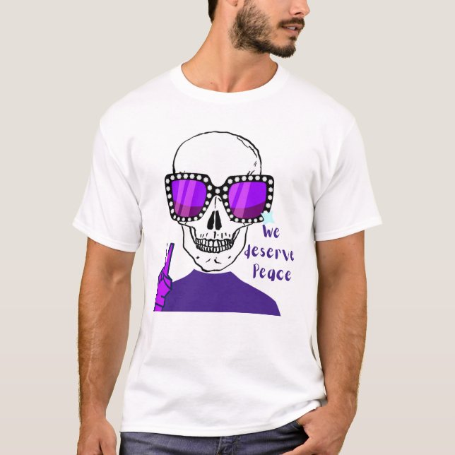 WE DESERVRE PEACE T-Shirt (Front)