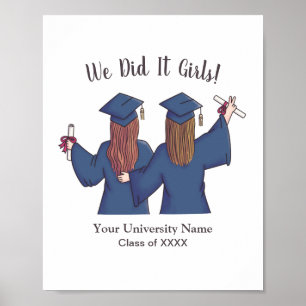 We Did It Girls, Graduation Girls Personalized Poster