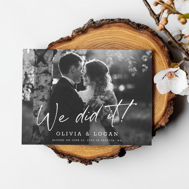 We Did It Modern Script Wedding Photo Elopement Invitation (Creator Uploaded)