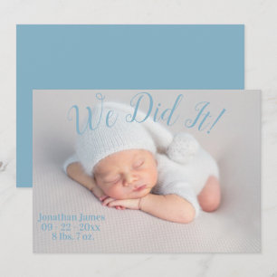We Did It Photo Stats Script Baby Boy Blue Birth Announcement