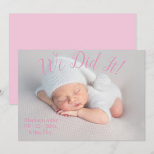 We Did It Photo Stats Script Baby Girl Pink Birth Announcement