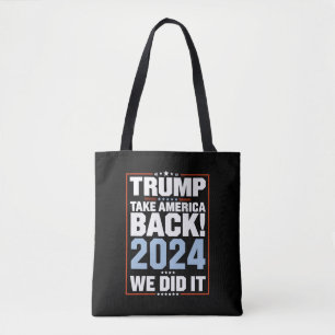 We Did It Trump USA Flag President 47 Trump  Tote Bag