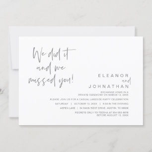 We did it, we missed you, Wedding Elopement Party Invitation