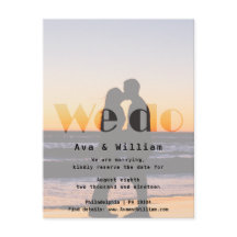 We Do - Beach Wedding - Reserve The Date