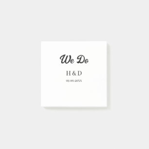 WE DO COUPLE NAME LETTER WEDDING DATE SIMPLE POST-IT NOTES