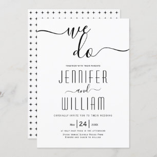 "We do" cursive script calligraphy wedding Invitation