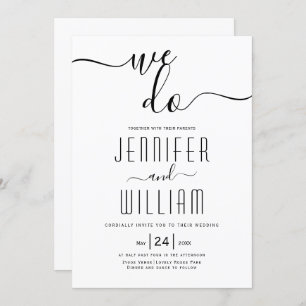 "We do" cursive script calligraphy wedding Invitation