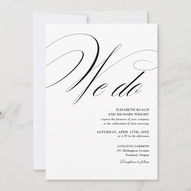 We Do Elegant Script Black And White Wedding Invitation (Front)