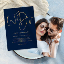 We Do Gold Script Photo Navy Blue Wedding