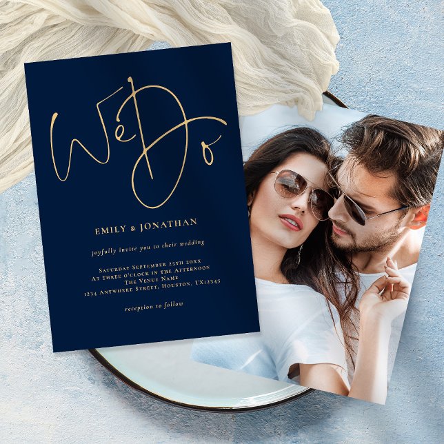 We Do Gold Script Photo Navy Blue Wedding Invitation (Creator Uploaded)