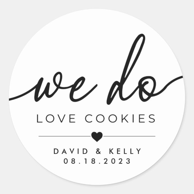 We Do Love Cookies Round Sticker, PGH Cookie Table Classic Round Sticker (Front)
