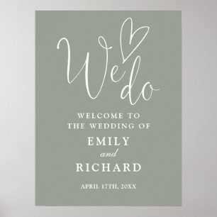 We Do Love Heart Sage Green Wedding Welcome Sign