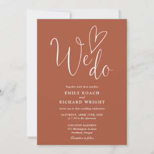 We Do Love Heart Script Terracotta Wedding Invitation