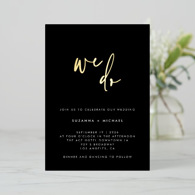 We Do Modern Black Calligraphy Wedding Gold (Standing Front)