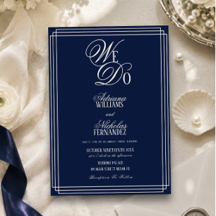 We Do Navy Blue Old Money Wedding Invitation