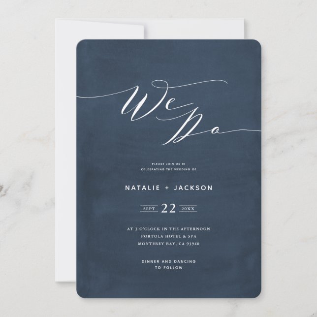 We Do navy blue script text elegant wedding invite (Front)