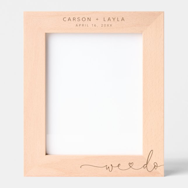 We Do Personalized Wedding Etched Frames (Front)