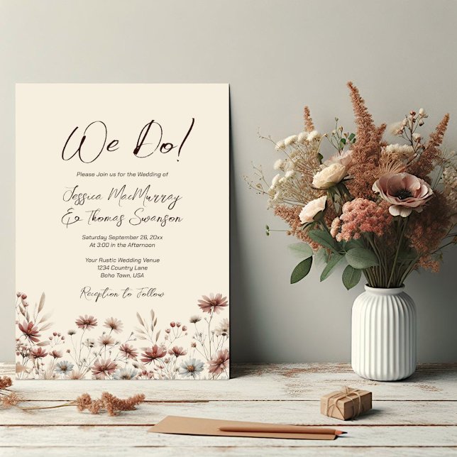 We Do! Rustic Boho Chic Sienna Wildflowers Wedding Invitation (Creator Uploaded)