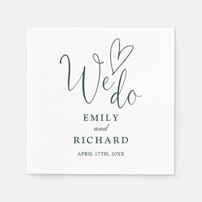 We Do Script Love Heart Emerald Green Wedding Napkin (Front)