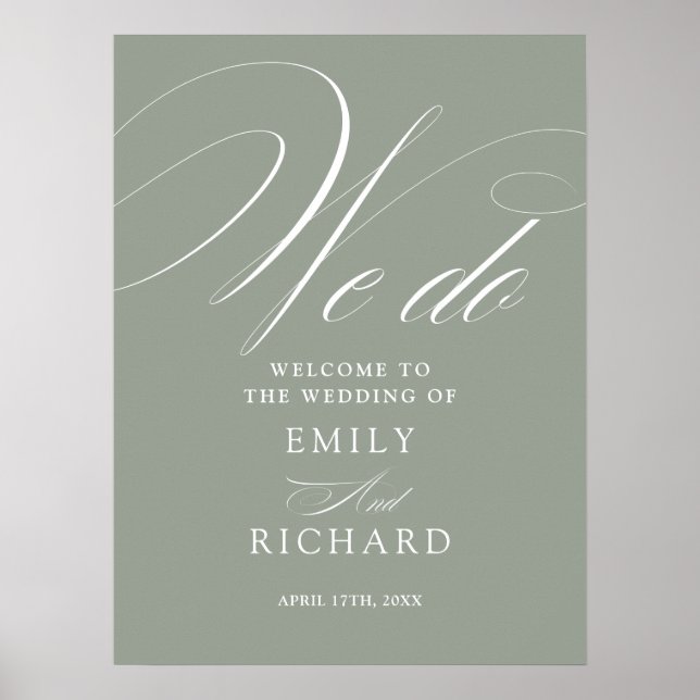We Do Script Sage Green Wedding Welcome Sign (Front)