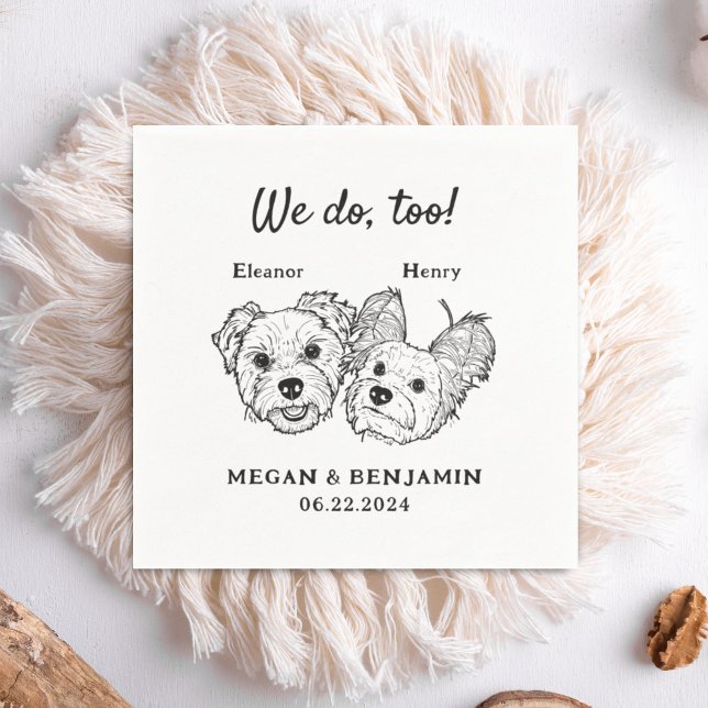 We Do Too 2 Dogs Faces Wedding Cocktail Napkin (Creator Uploaded)