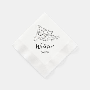 We do too! Dog and Cat Wedding Reception Napkins  