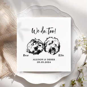We Do Too Pets Custom Hand Drawing Wedding Napkin