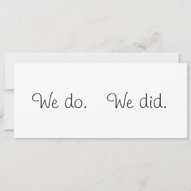 We do. We did., wedding OR engagement announcement (Front)