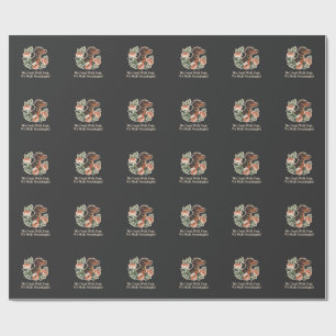 We Don’t Walk Fast; We Walk Meaningful Wrapping Paper