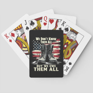 We Don't Know Them All But We Own Them all Playing Cards