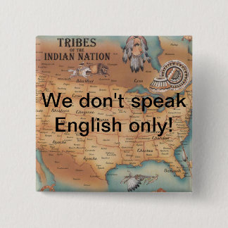 We don't speak English only! 2 Inch Square Button